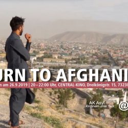 Return to Afghanistan – die vielen Gesichter von Flucht und Migration - Film mit anschließender Diskussion