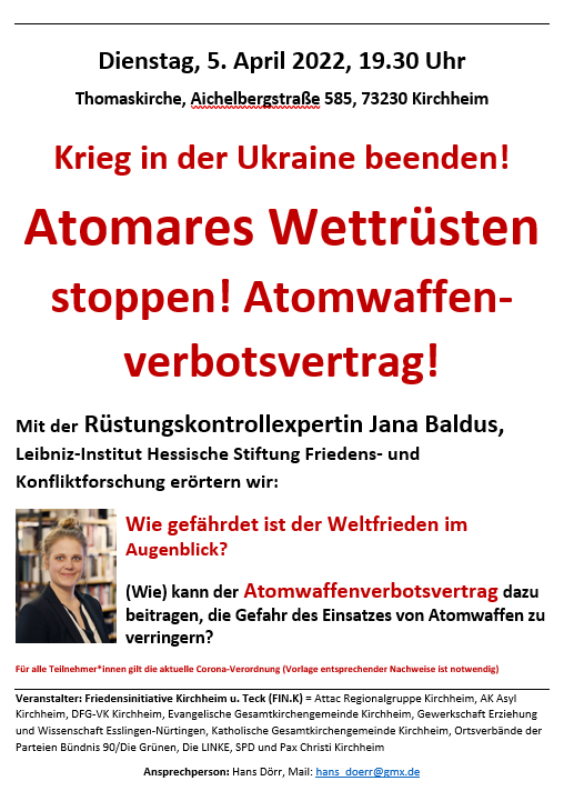 Krieg in der Ukraine beenden! Atomares Wettrüsten stoppen! Atomwaffenverbotsvertrag!