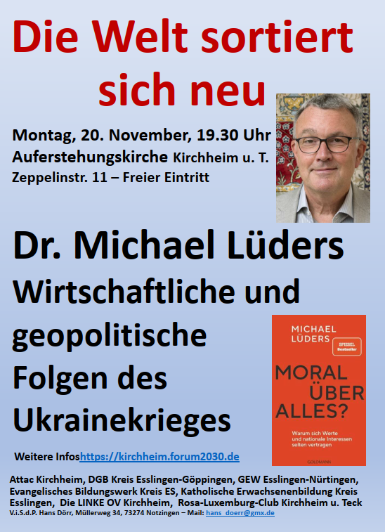 Dr. Michael Lüders: Die Welt sortiert sich neu - Wirtschaftliche und geopolitische Folgen des Ukrainekrieges