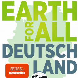 Oliver Wagner referiert zum Buch "„Earth4All: Deutschland, Aufbruch in eine Zukunft für Alle“ - anschließend: Podiumsgespräch