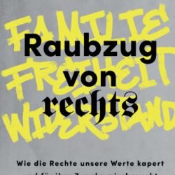 Nation - Freiheit - Familie - Demokratie - Widerstand: Wie die Neue Rechte diese Begriffe für ihre Zwecke nutzt - Vortrag der Hamburger Historikerin und Journalistin Ruth Hoffmann